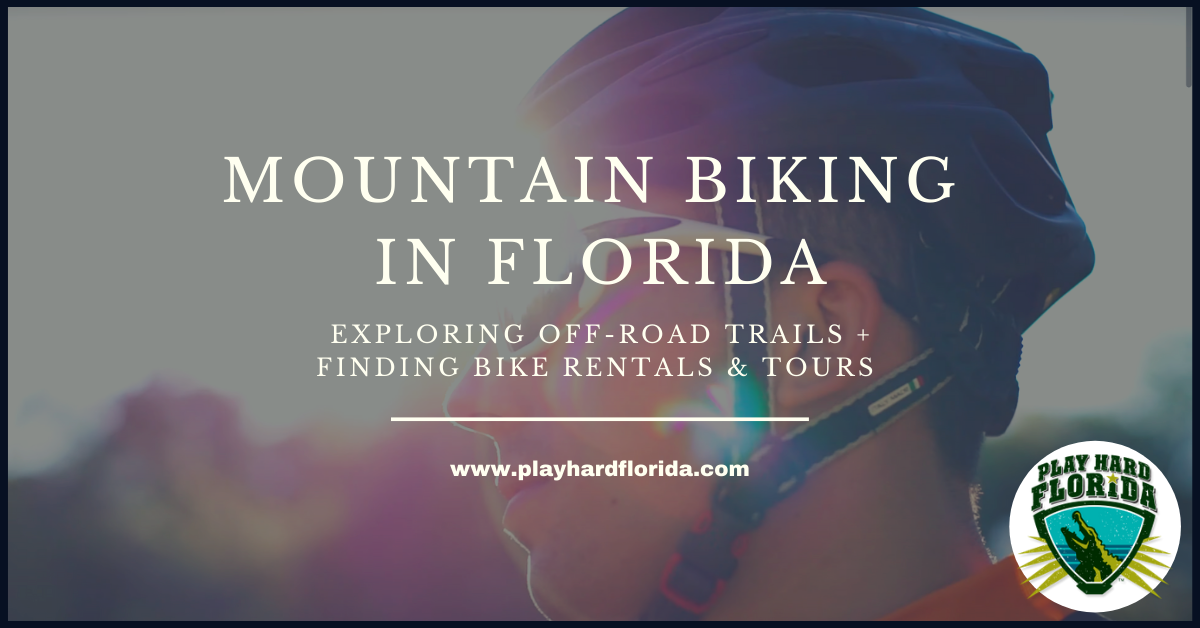 Mountain Biking in Florida