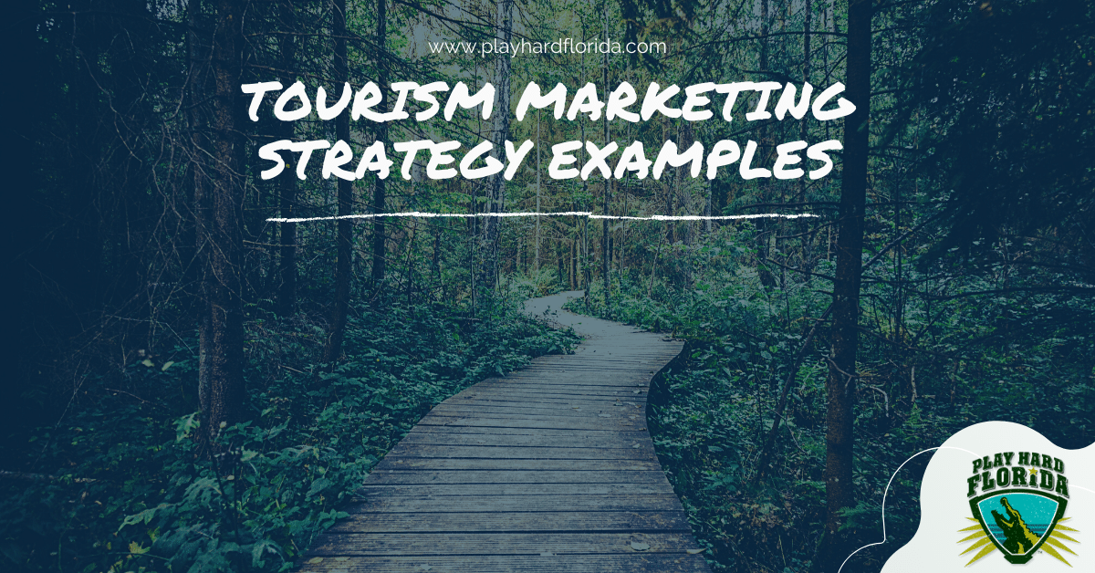 Tourism Marketing Strategy Examples